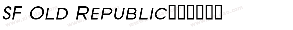 SF Old Republic字体转换